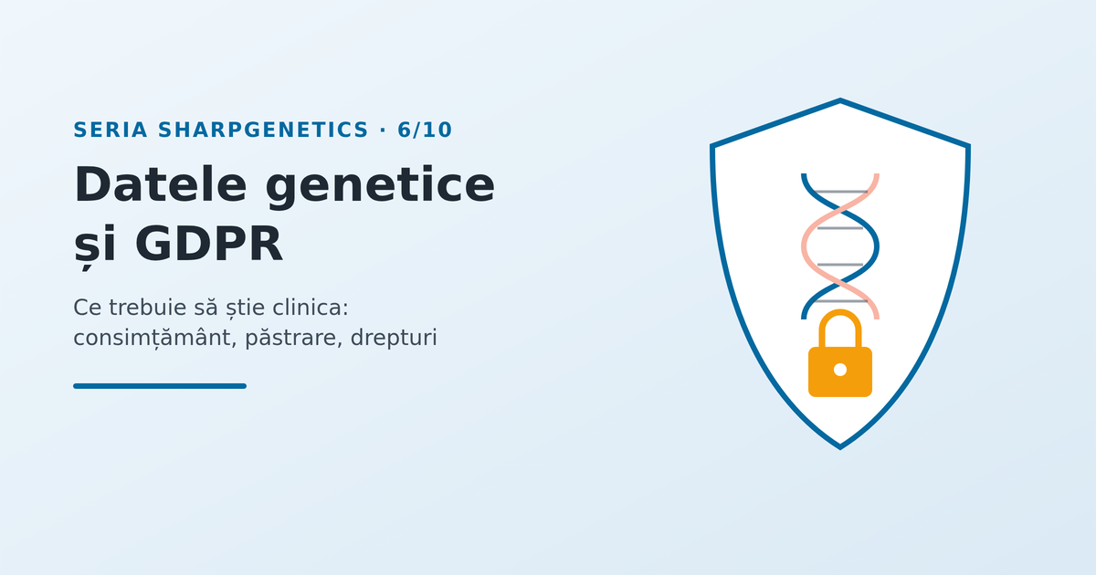 Datele genetice și GDPR: ce trebuie să știe clinica - imagine reprezentativă